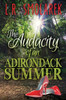 Audacity of an Adirondack Summer (Adirondack for Ladies)