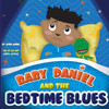 Baby Daniel and the Bedtime Blues