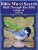 Bible Word Search Walk Through The Bible Volume 11: Exodus #2 Extra Large Print (Bible Word Search Puzzles For Adults Jumbo Print Bird Lover's Edition)