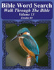 Bible Word Search Walk Through The Bible Volume 13: Exodus #4 Extra Large Print (Bible Word Search Puzzles For Adults Jumbo Print Bird Lover's Edition)
