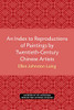 An Index to Reproductions of Paintings by Twentieth-Century Chinese Artists (Michigan Monographs In Chinese Studies)