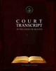 Court Transcript: In The Court of Heaven
