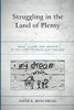 Struggling in the Land of Plenty