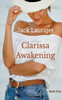 Clarissa Awakening (Clarissa six series)