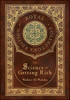 The Science of Getting Rich (Royal Collector's Edition) (Case Laminate Hardcover with Jacket)