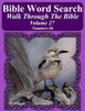 Bible Word Search Walk Through The Bible Volume 27: Numbers #6 Extra Large Print (Bible Word Search Puzzles For Adults Jumbo Print Bird Lover's Edition)