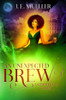 An Unexpected Brew: A Cinderella Story (A Fairytale Adventure)