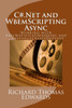 C#.Net and WbemScripting Async: Working with ExecNotificationQuery and __InstanceCreationEvent