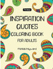 Inspiration Quotes Coloring Book : Quotes Coloring Books for Adults Inspirational Coloring Book, Inspirational Gifts for Relaxation)