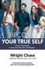 Become Your True Self: 5 Proven Techniques to Overcome Your Fear and Shyness