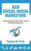 B2B Social Media Marketing: B2B Social Media Marketing (German Edition)