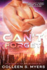 Can't Forget: If she can't forget her past, she won't have a future (Solum)