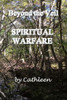 Beyond the Veil: Spiritual Warfare