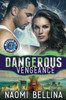 Dangerous Vengeance: Messed-Up Heroes Series 3