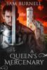 A Queen's Mercenary