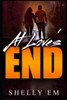 At Love's End: The Experiment