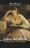 Jane Austen: Reflections of a Reader - Hardcover