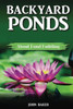 Backyard Ponds: About Pond Building