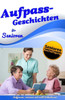 Aufpass Geschichten fUr Senioren (Senioren-Runde.de) (German Edition)