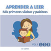 Aprender a leer. Mis primeras sílabas y palabras (Spanish Edition)