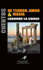 Cuentos de Terror, Amor & Magia (Spanish Edition)