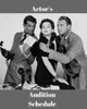 Actor's Audition Schedule
