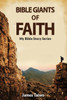 Bible Giants of Faith (My Bible Stories)