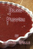 Blood Pudding: Book 2 in the Blood Pancakes series