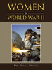 Women in World War II - Hardcover