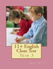 11+ English Cloze Test: Year 3