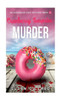 Cranberry Surprise & Murder: An Oceanside Cozy Mystery Book 53