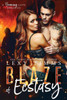 Blaze of Ecstasy: Military Fireman Steamy Romance (A Burning Love Series)