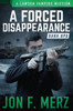 A Forced Disappearance: A Lawson Vampire Mission (The Lawson Vampire Series)