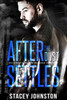 After the Dust Settles (California Dreaming) (Volume 3)