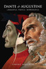 Dante and Augustine: Linguistics, Poetics, Hermeneutics