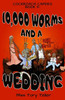 10,000 Worms And A Wedding (Cockroach Capers) (Volume 5)