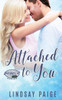 Attached to You (Carolina Rebels)