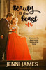Beauty IS the Beast (Modern Fairytales)