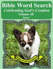 Bible Word Search Celebrating God's Creation Volume 48: James Extra Large Print (Bible Word Find Dog Lover's Edition)