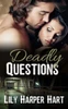 Deadly Questions (Hardy Brothers Security)