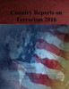 Country Reports on Terrorism 2016