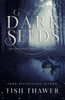 Dark Seeds (Ovialell)