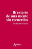 Breviario de una mente sin recuerdos (Spanish Edition)