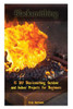 Blacksmithing: 15 DIY Blacksmithing Outdoor and Indoor Projects for Beginners: (Blacksmith Books, Blacksmithing Projects, Blacksmithing Guide) (Blacksmithing, Blacksmithing Projects)