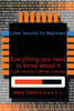 Cyber Security for Beginners: Everything you need to know about it (Cyber security, Cyberwar, Hacking)