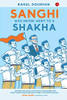 Sanghi Who Never Went To A Shakha