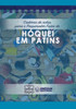 Caderno de notas para o Preparador Físico de Hóquei em patins (Portuguese Edition)