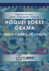 Caderno de notas para o Preparador Físico de Hóquei grama (Meio campo de jogo) (Portuguese Edition)