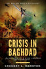 Crisis In Baghdad: Leadership In A Risk Adverse Environment