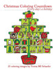 Christmas Coloring Countdown: Every Day's a Holiday